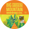 Big Mount. Tropical Smoothie IPA